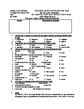Đề kiểm tra 1 tiết lần 1 học kỳ II môn Tiếng Anh Lớp 8 - Năm học 2015-2016 - Trường THCS Phước Tân 1 (Có đáp án)